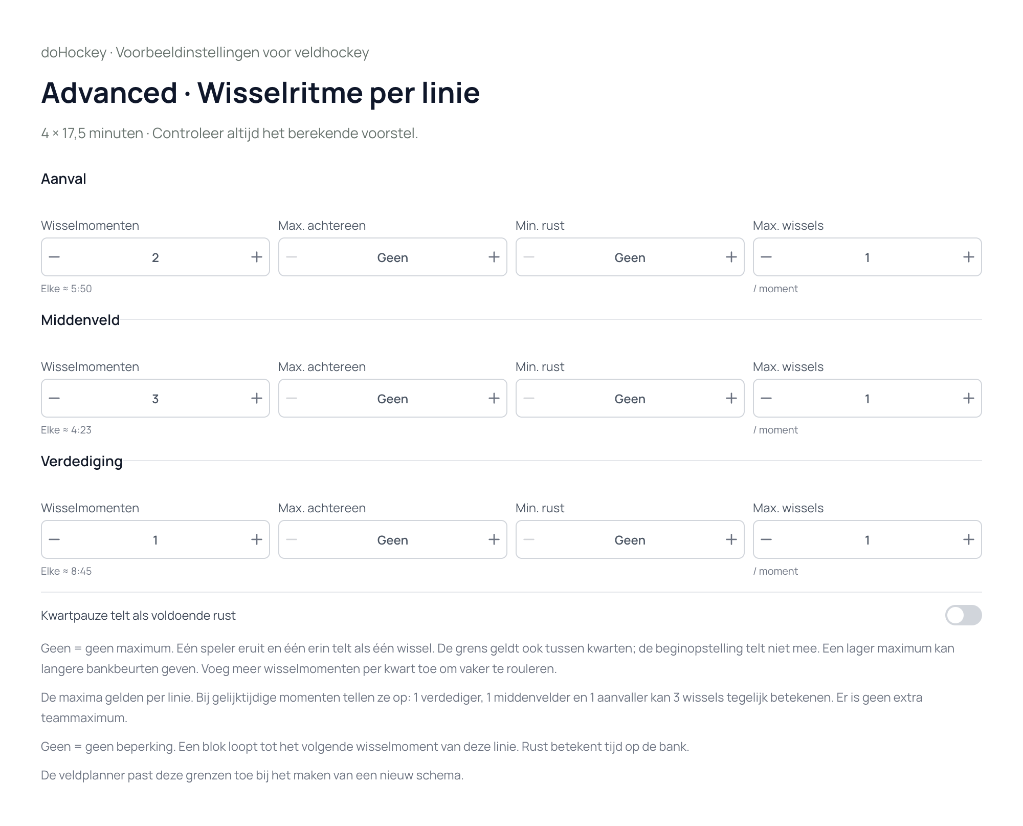 Illustratief voorbeeld: Actuele Advanced-bediening met voorbeeldinstellingen: linieritmes, speel- en rustregels en maximaal één wissel per linie per moment